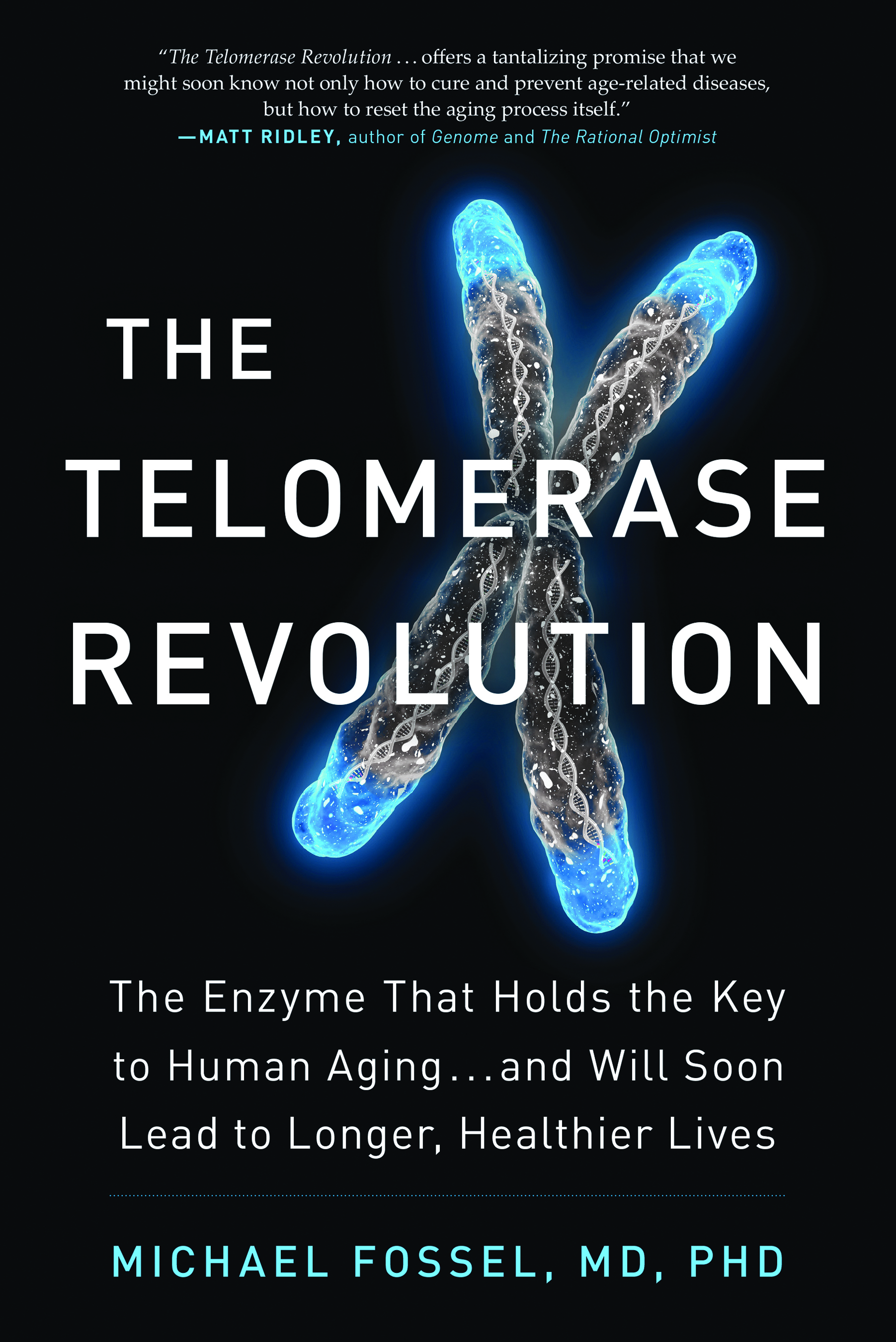 The Telomerase Revolution