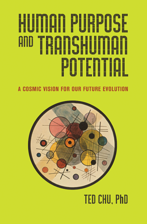 Human Purpose and Transhuman Potential