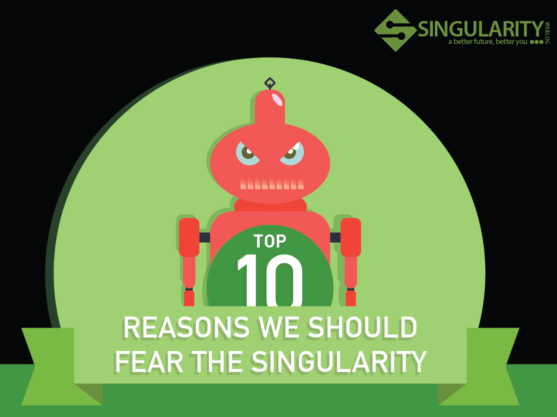 top_10_reasons_fear_singularity_image