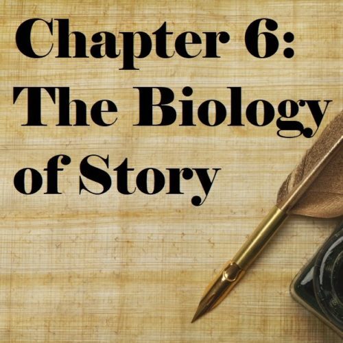 The Biology of Story