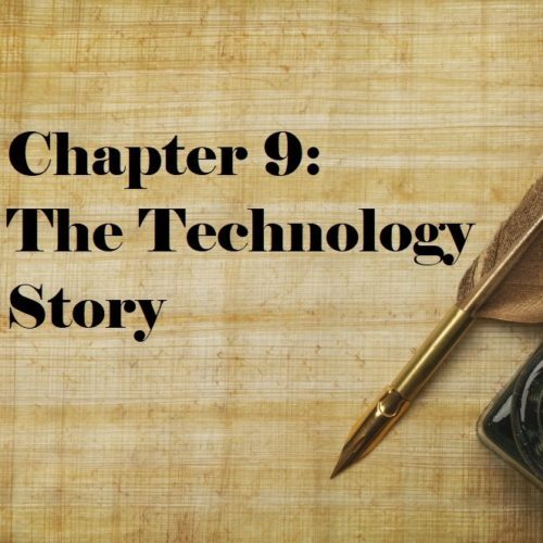 Chapter 9 The Technology Story Preview