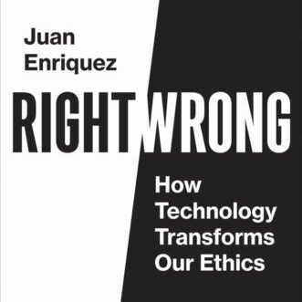 Juan Enriquez Book Cover Right Wrong