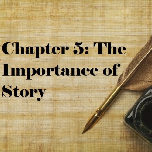 The Importance of Story